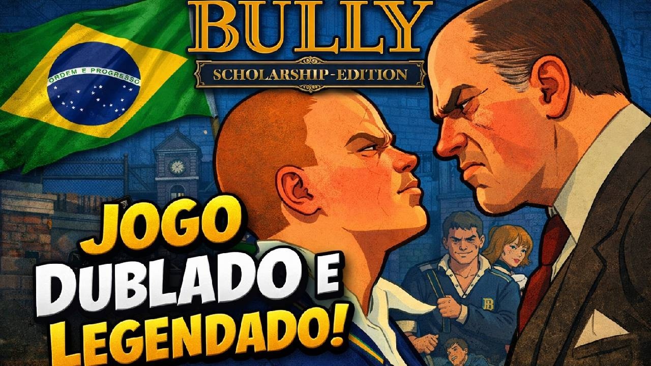 🔴JOGANDO BULLY DUBLADO E LEGENDADO EM PT    🟢
