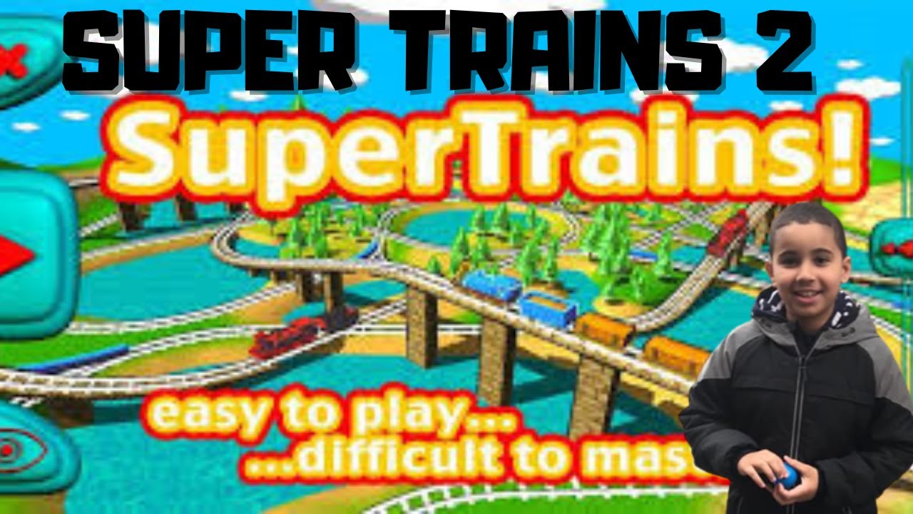 SUPER TRAINS 2