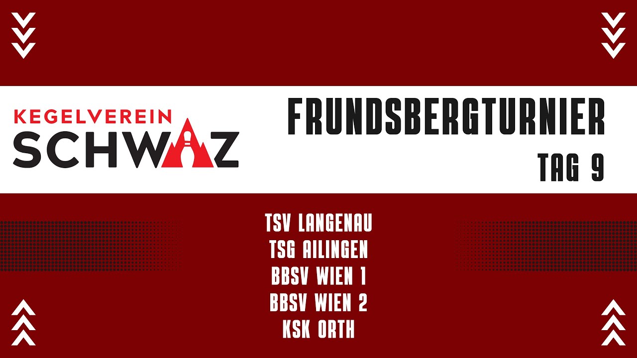 weltmeisterliches TURNIERFINALE u.a. KSK Orth & BBSV Wien | 7. Frundsbergturnier | Tag 9 | KV Schwaz