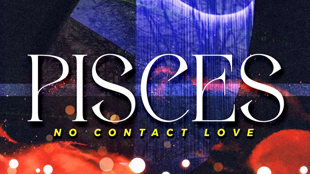 PISCES No Contact - Truth Revealed, Someone Doesn't Want You Two To Reconcile | Jan23-29