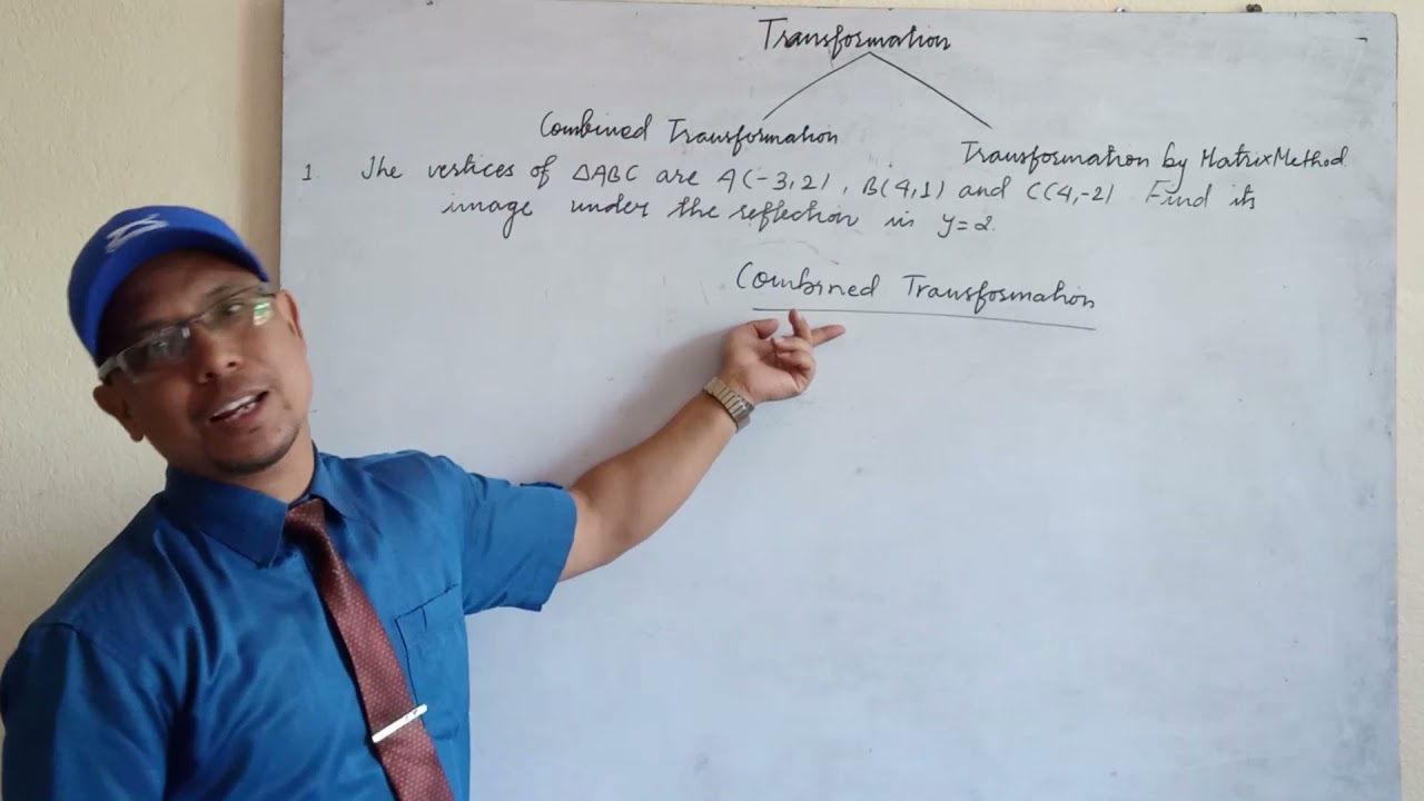 combined Transformation (Part 1)