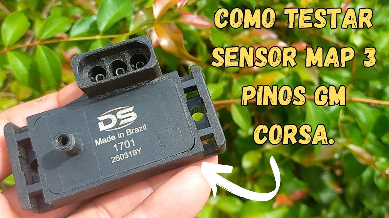 COMO TESTAR  SENSOR MAP 3 pinos Gm CORSA.