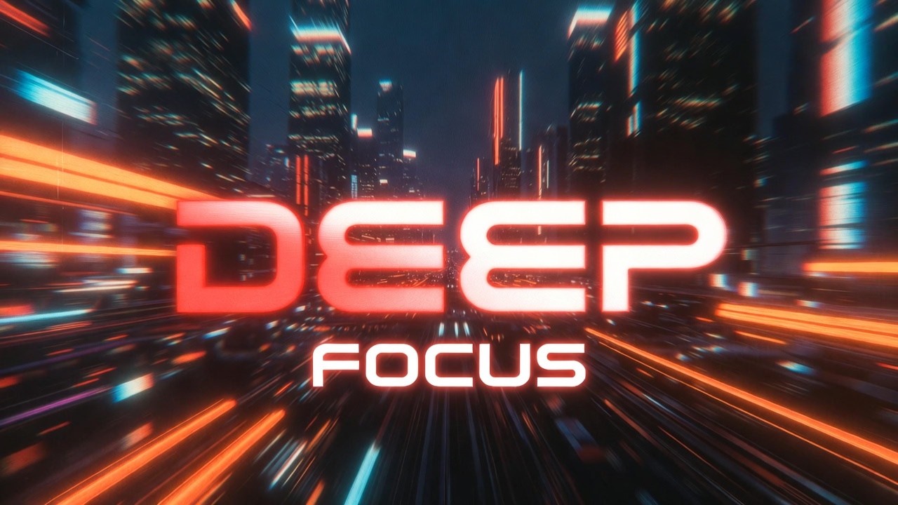DEEP FOCUS | Music that generates your best ideas