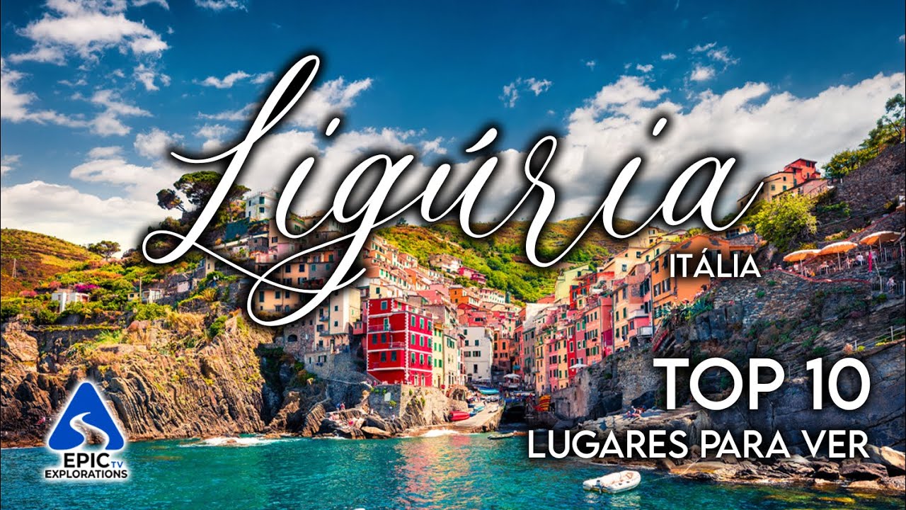Lig&uacute;ria, It&aacute;lia: Top 10 Lugares e Coisas para Ver | Guia de Viagem 4K