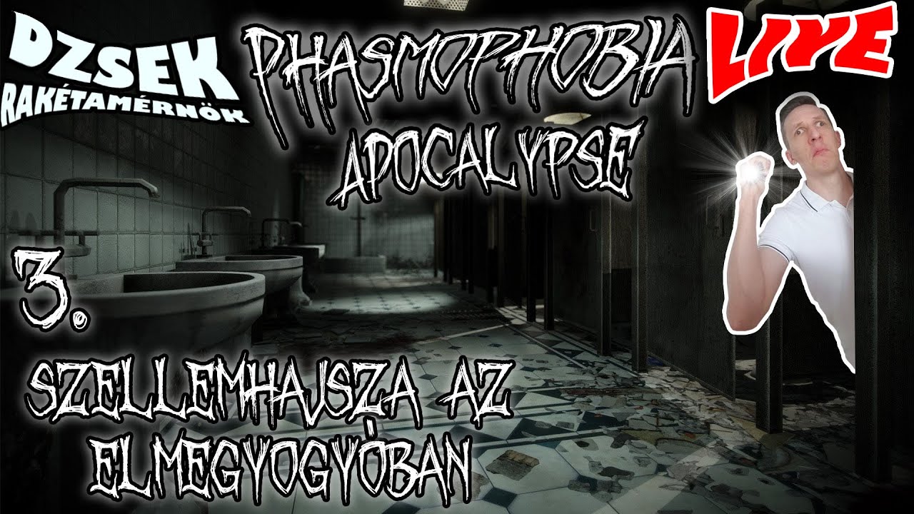 🔴Phasmophobia - LIVE - 3. Rész - Apocalypse Update - Szellemhajsza az Elmegyogyoban