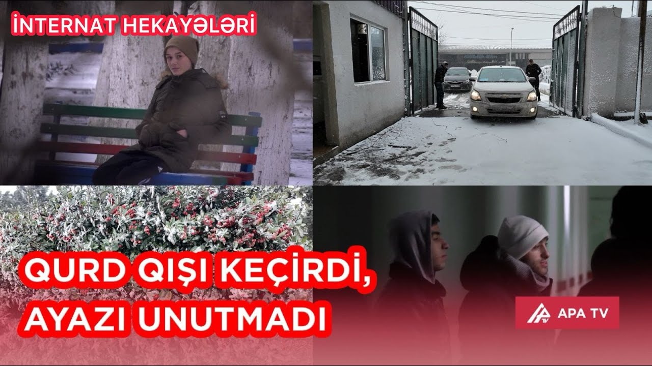 Üzü günəşə doğru - İnternat hekayələri - I hissə #KimsəBizlər
