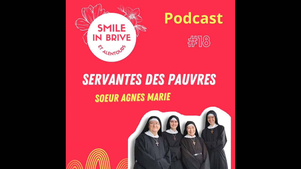 Smile servante des pauvres : Sœur Agnès Marie