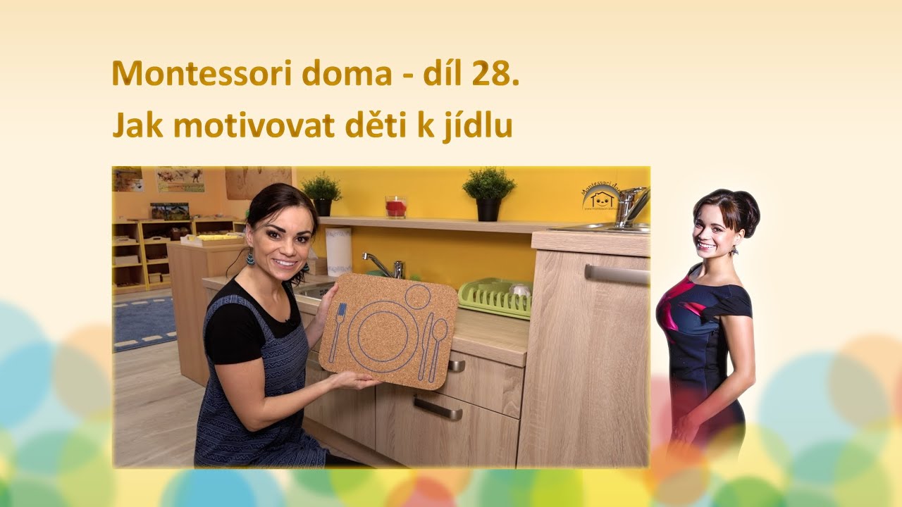 Montessori doma - díl 28: Jak motivovat děti k jídlu