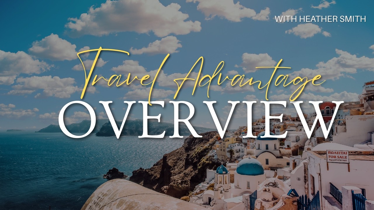 Travel Advantage Product Overview