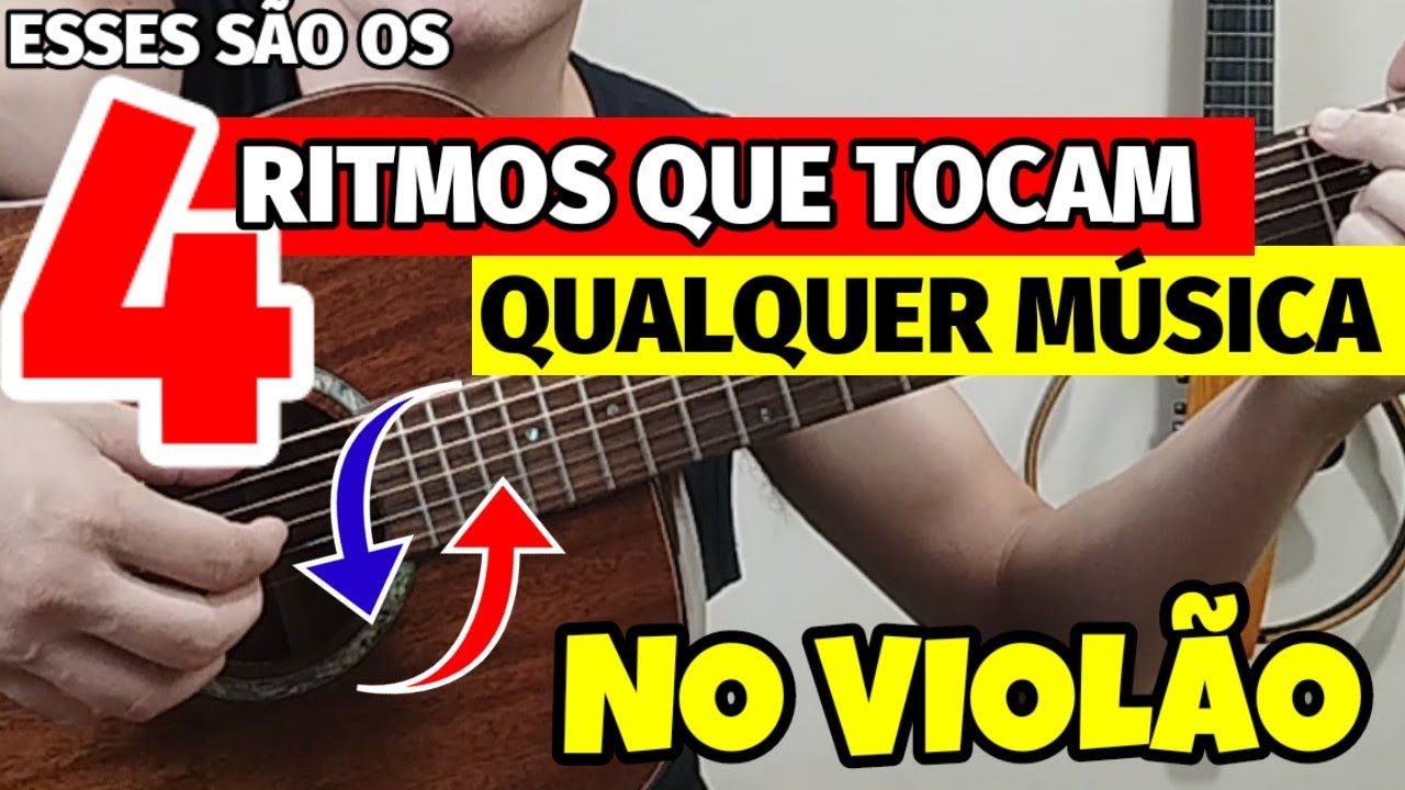 🎸Esses são os 4 RITMOS que fazem você TOCAR QUALQUER MÚSICA no VIOLÃO! Contém MACETE ABSURDO