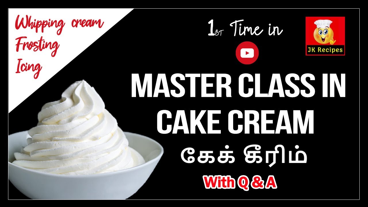 Whipped Cream, Icing, Frosting - Cake decoration tips in Tamil