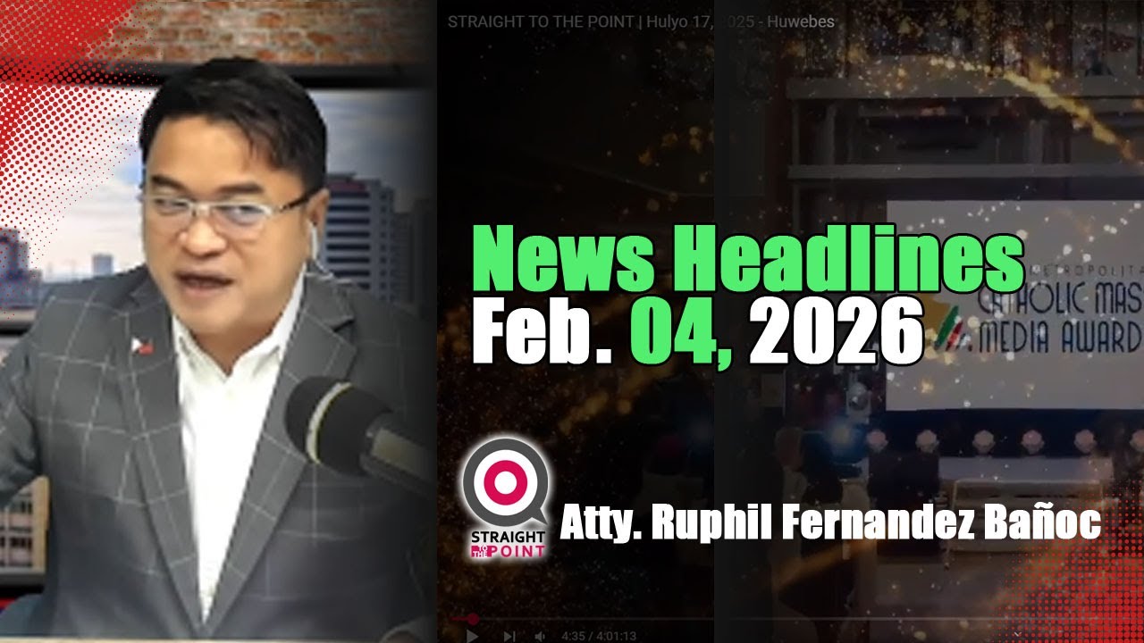 News Headlines | Pebrero 04, 2026 - Merkules | With Radyoman Atty. Ruphil Fernandez Bano