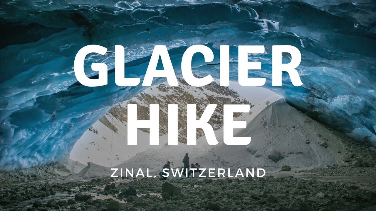 Hike to the Zinal Glacier