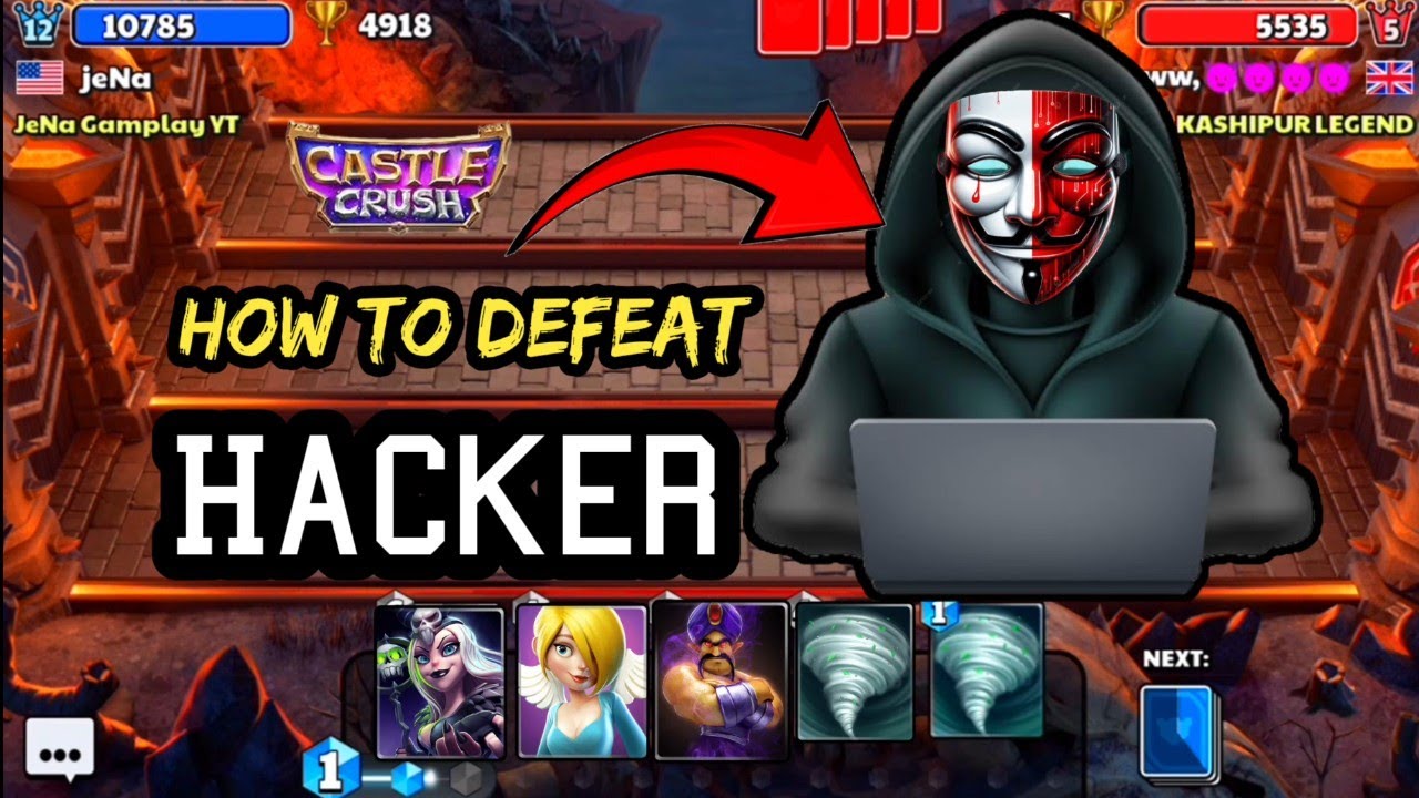 How To Defeat Hackers? Castle Crush