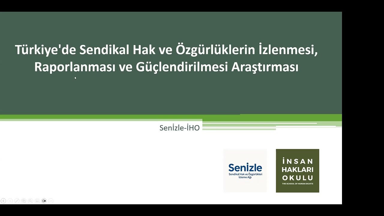 Türkiye’de Sendikal Hakları, İzleme, Raporlama ve Güçlendirme