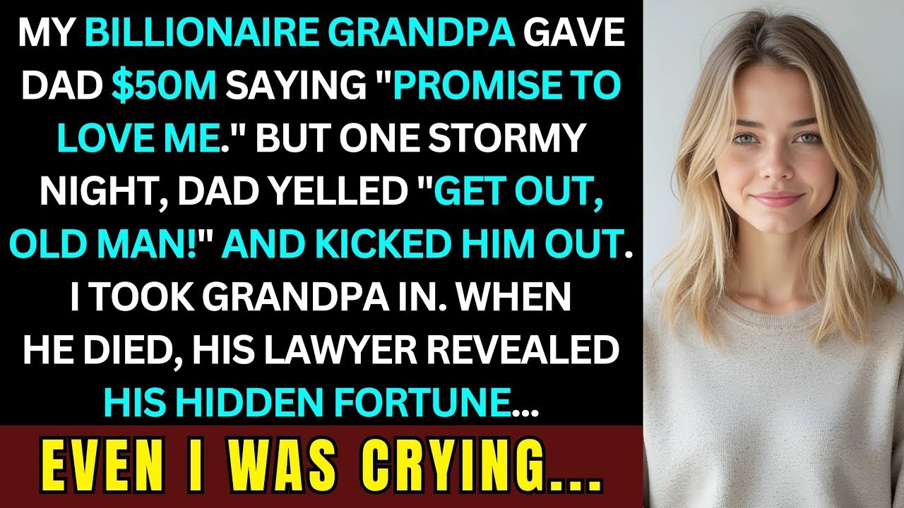 Dad Got $50 Million To Care For Grandpa — Then Threw Him Out. The Will Reading Left Him In Tears.