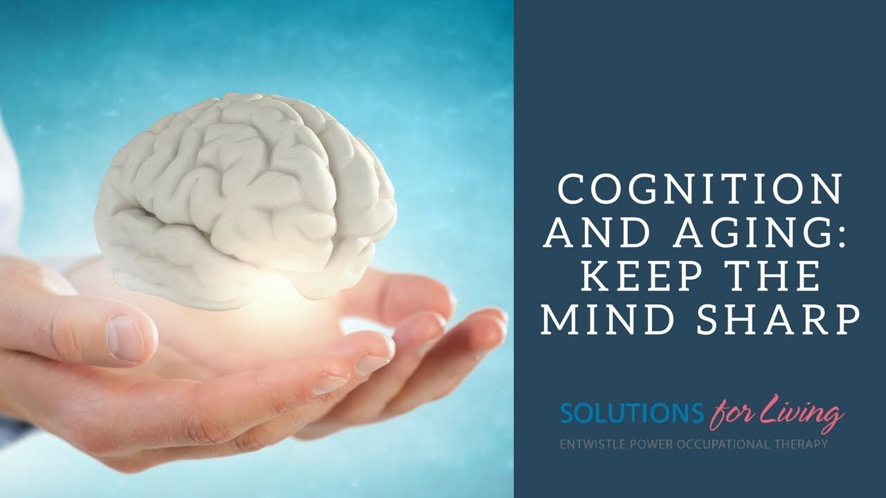 OT-V Season 2 Episode 9: Cognition and Aging -- Keeping the Mind Sharp