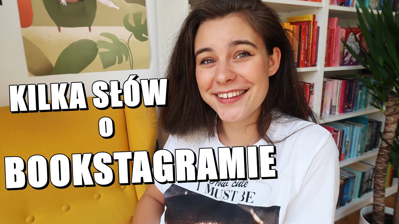 JAK ZACZĄĆ I ROZWINĄĆ SWÓJ BOOKSTAGRAM? – kilka rad ❤️