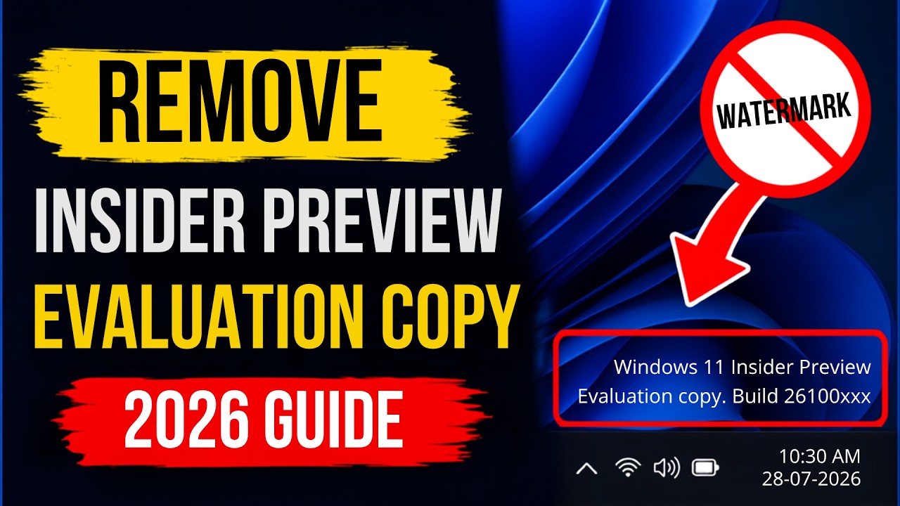 How to Remove the Windows 11 Insider Preview Evaluation Copy Watermark (2026 Guide)
