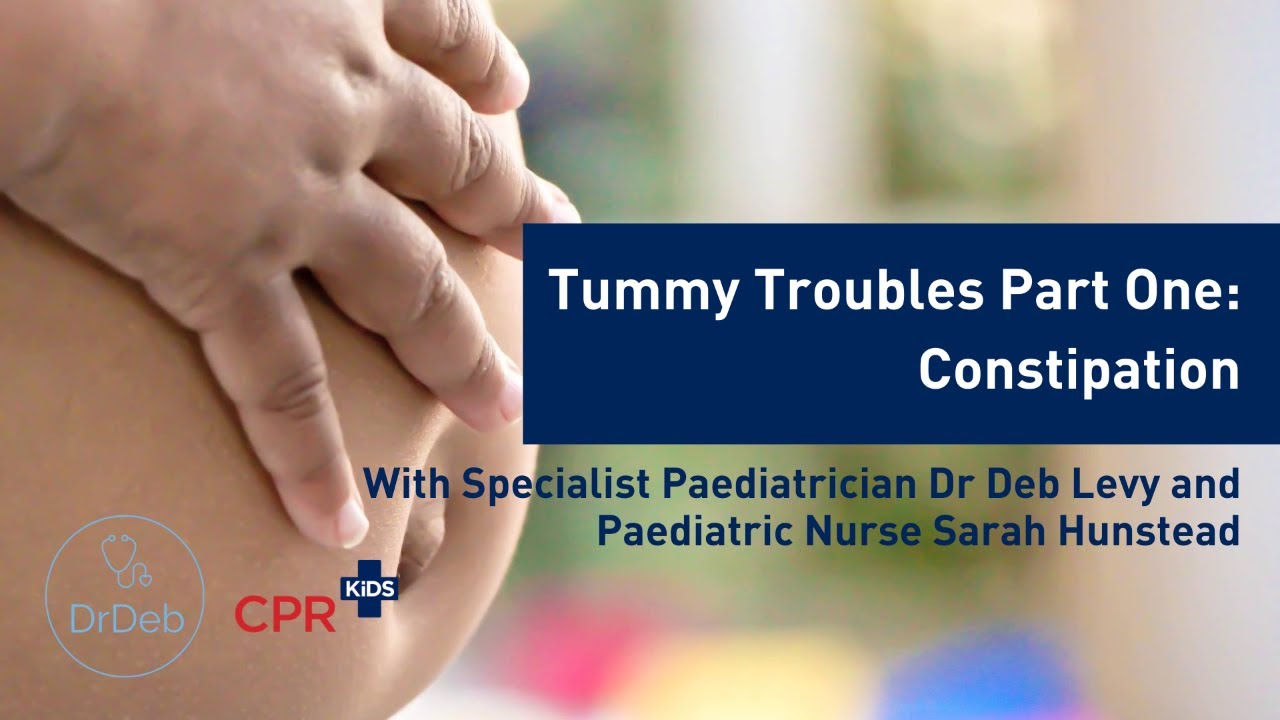 Tummy troubles in babies & kids Part 1: Constipation