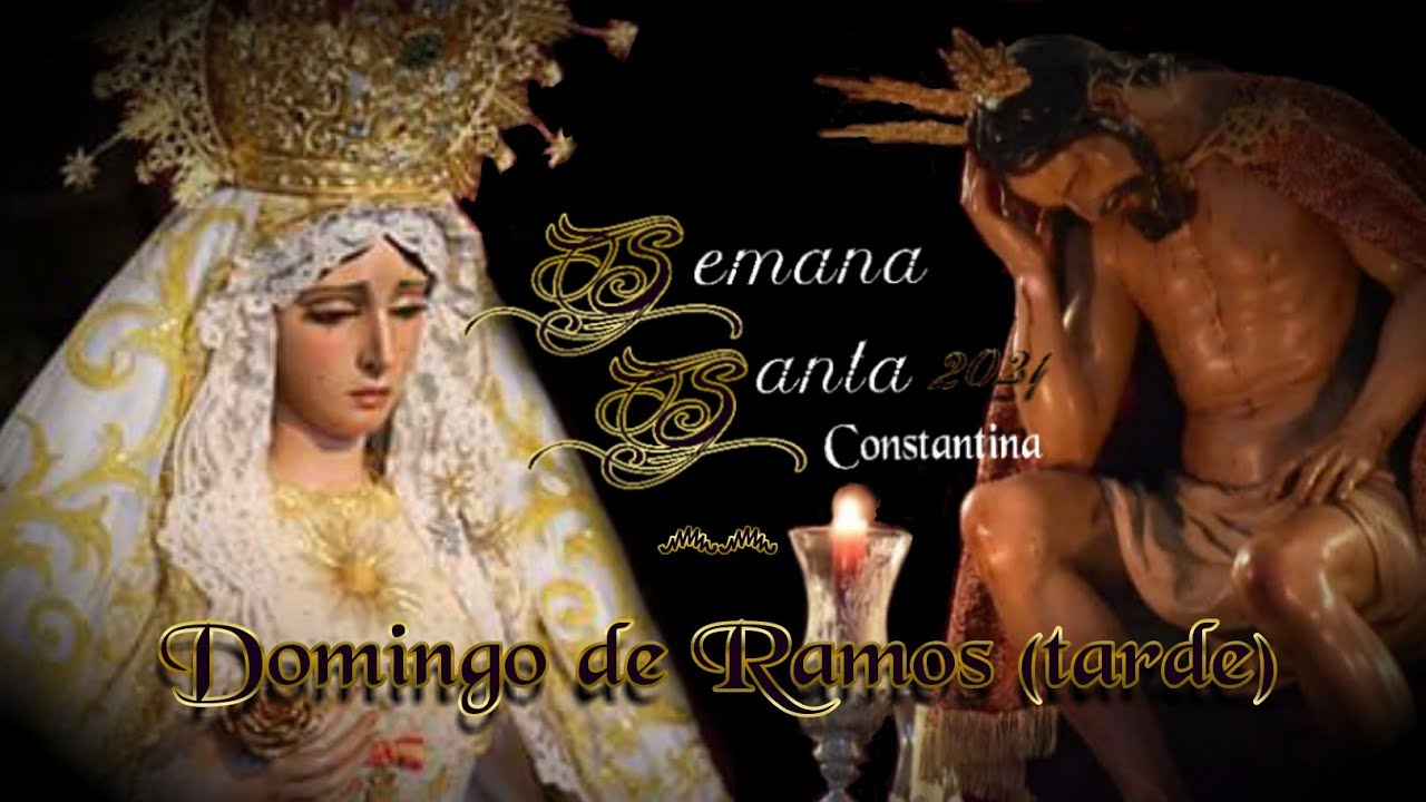 Domingo de Ramos 2021 | La Amargura | #SSantaConstantina21