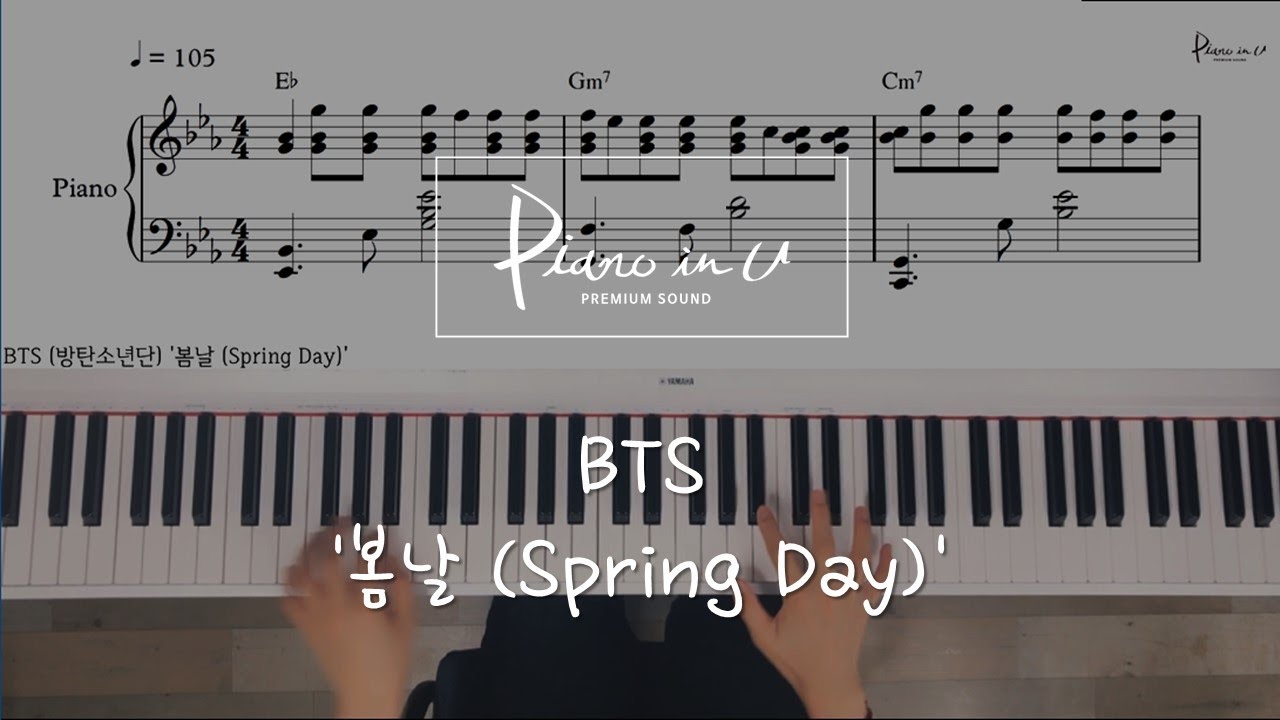 BTS (방탄소년단) '봄날 (Spring Day)'/Piano cover/Sheet