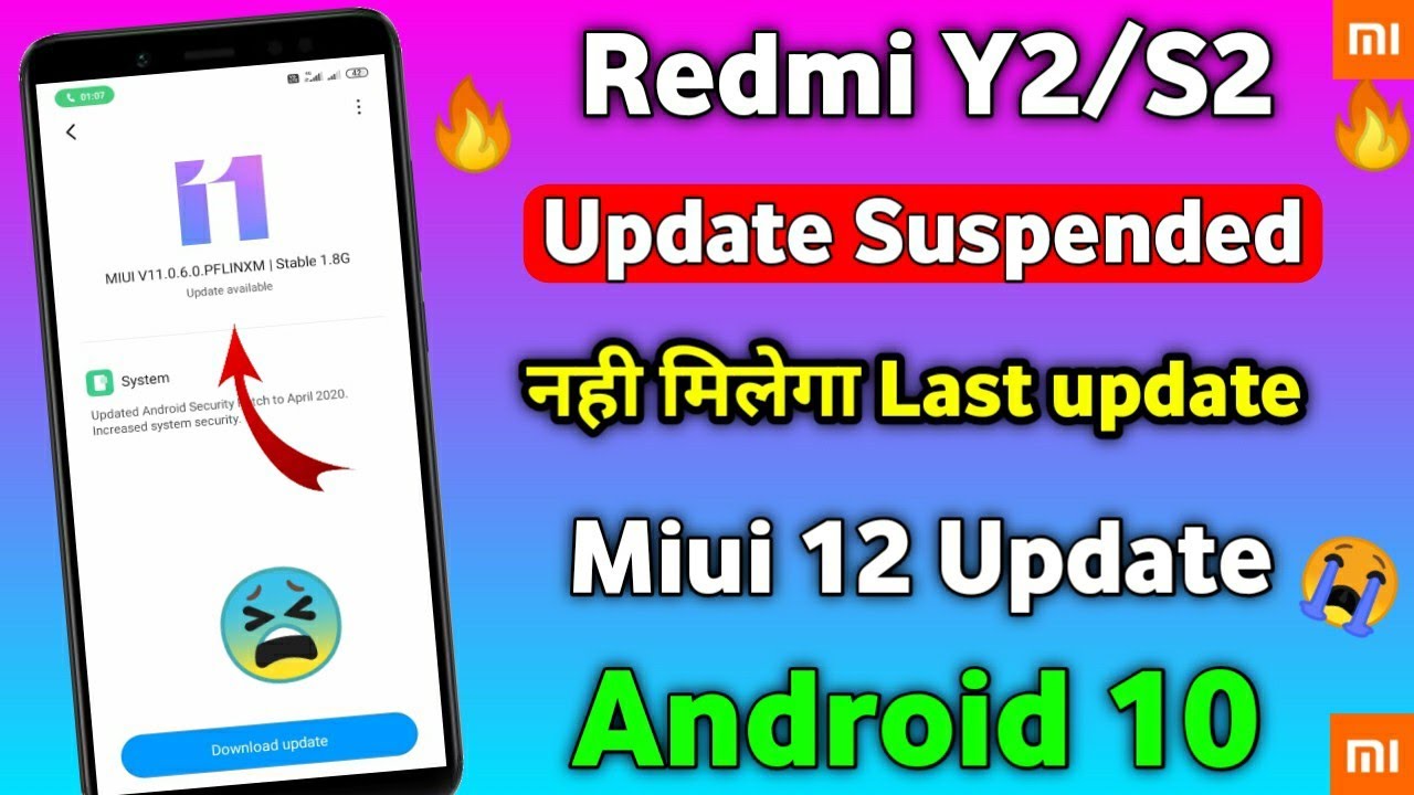 Redmi Y2 Update 😡 Suspended | Redmi Y2 Miui 12 Update | Y2 Android 10
