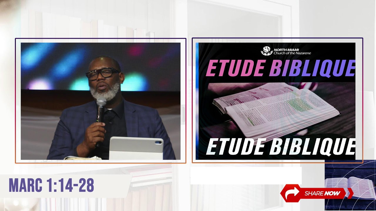 Etude Biblique_28 Janvier 2026 @North Miami Church of the Nazarene