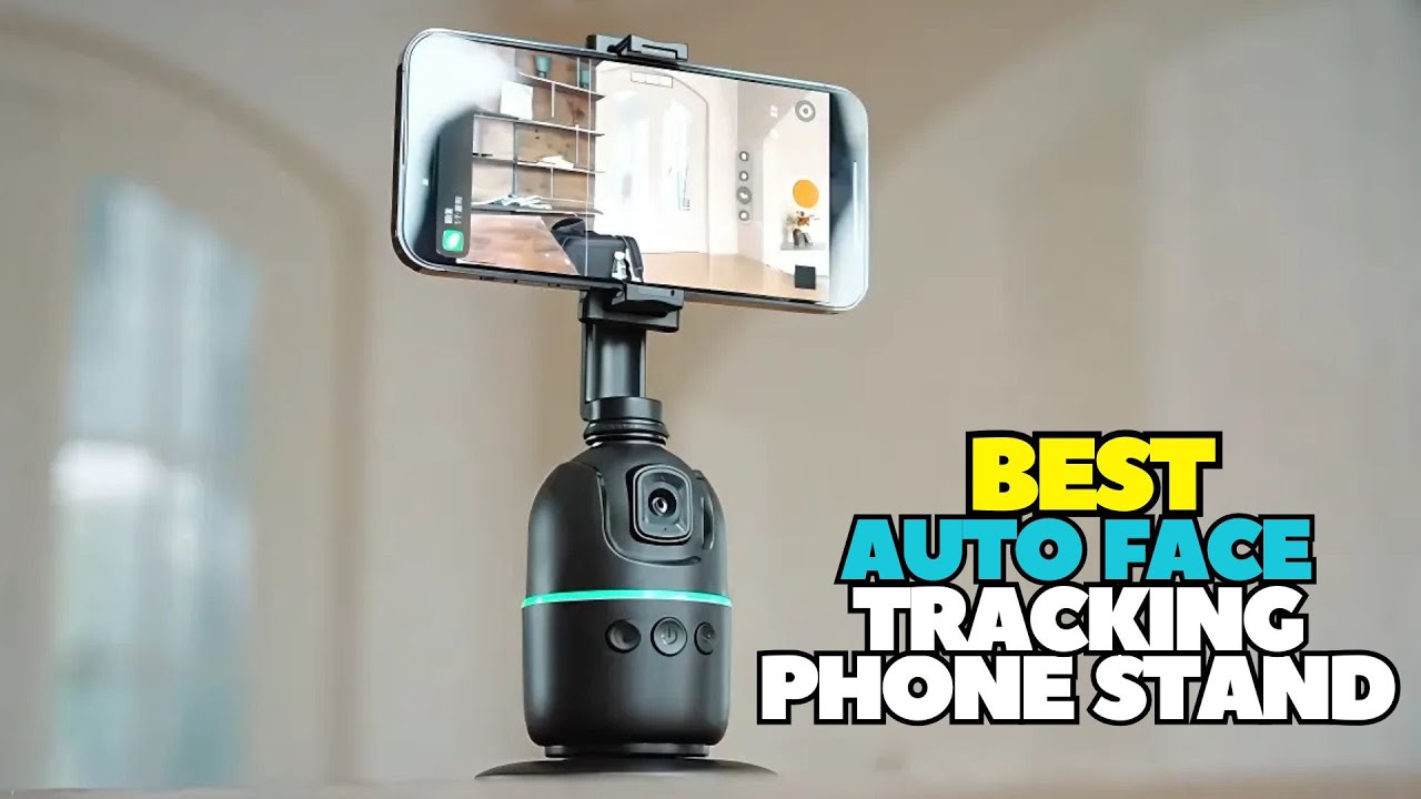 Best 5 Auto Face Tracking Phone Stand With 360 Rotation 2025