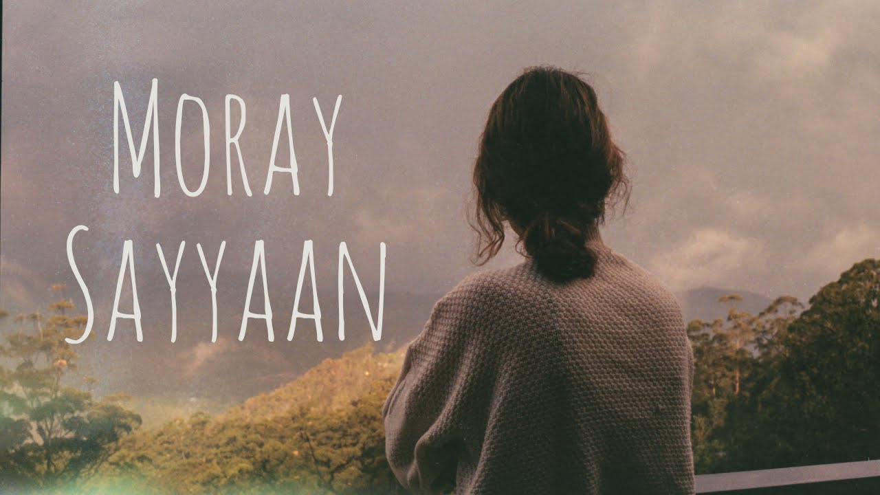 Moray Sayyaan - Kaavish | Soulful Tracks Only