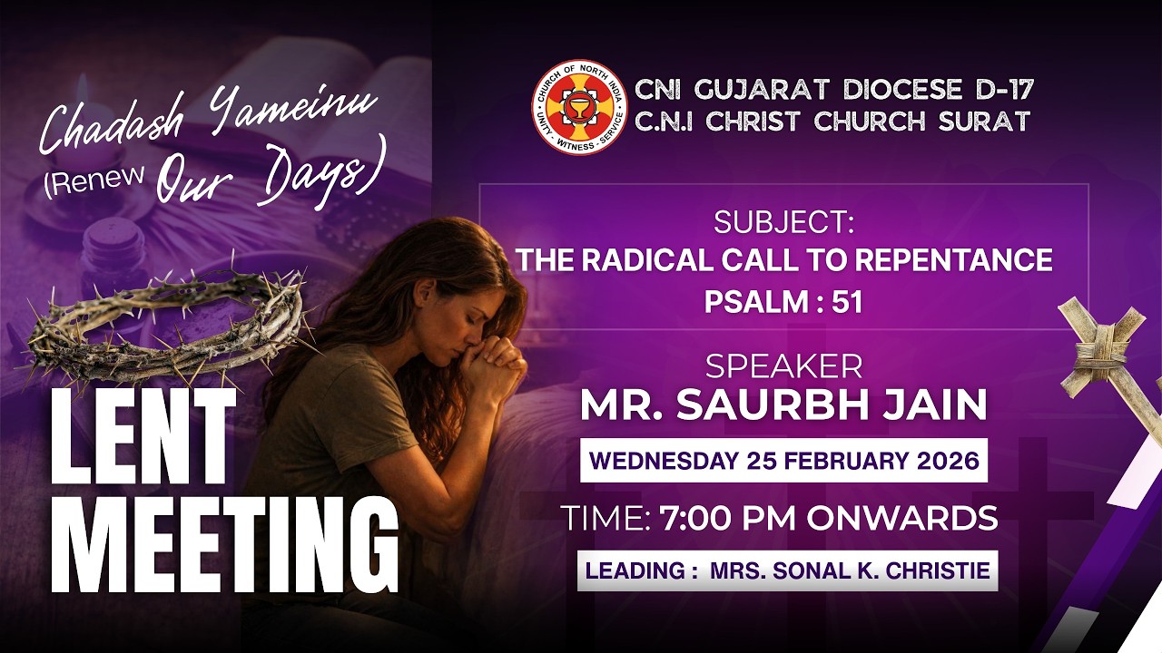 C.N.I Christ Church Chowk Bazar Surat  | 25-02-2026 | Lent Meeting