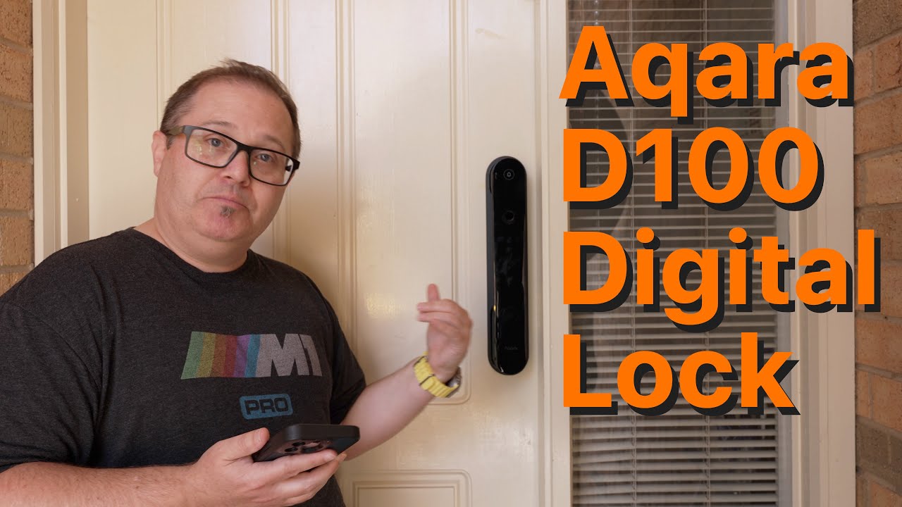 Aqara D100 Digital Lock overview with Apple Home Key support