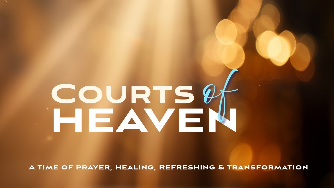 COURTS OF HEAVEN