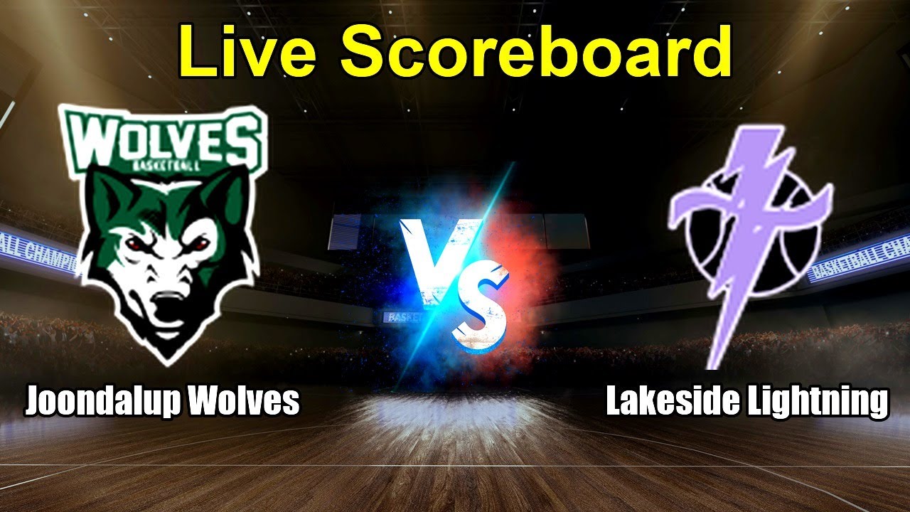 Joondalup Wolves vs Lakeside Lightning Live Score - Australia National Basketball League1 West