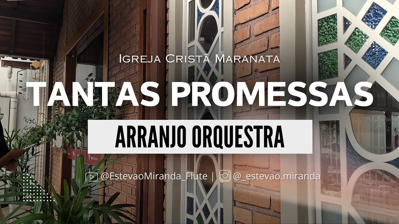 Tantas Promessas - Arranjo Orquestra | ESTEVÃO MIRANDA