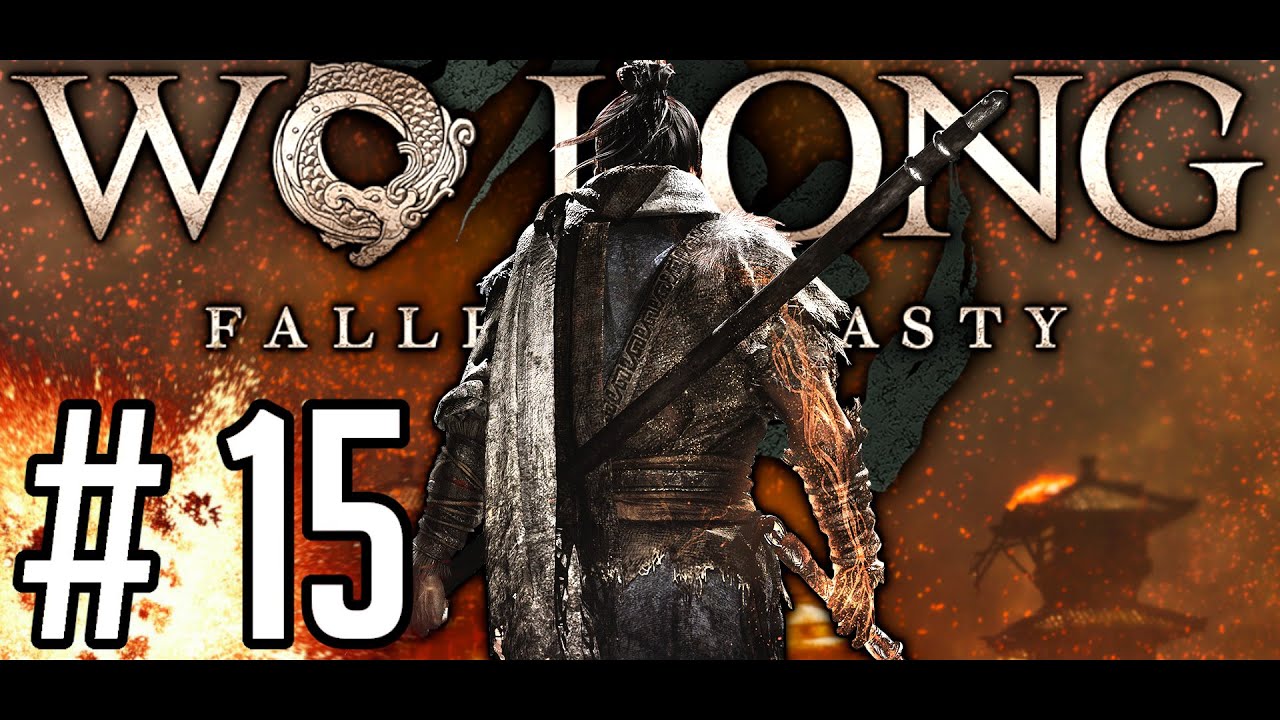 WO LONG: FALLEN DYNASTY [#15] - BOSS Lu Bu + Hua Xiong || GAMEPLAY PL