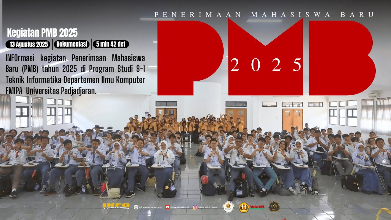 Penerimaan Mahasiswa Baru (PMB) Tahun 2025 Prodi S1 Teknik Informatika Dep Ilmu Komputer FMIPA Unpad
