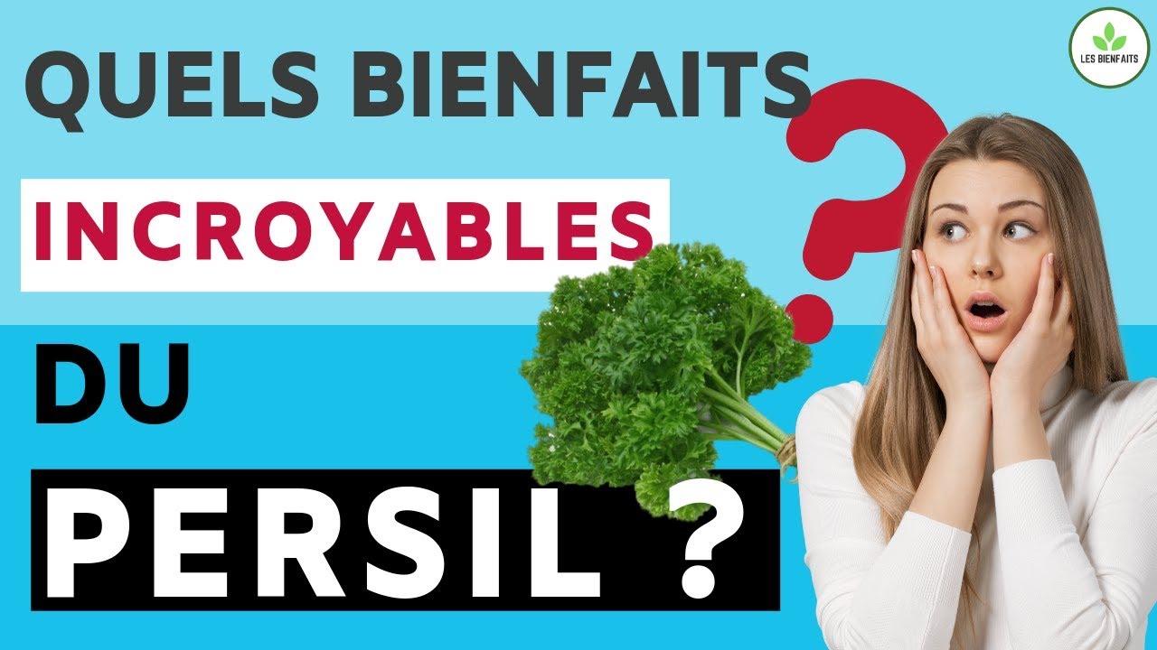 PERSIL: EST-CE VRAIMENT BON POUR LA SANTÉ ? (SES DANGERS ET BIENFAITS)