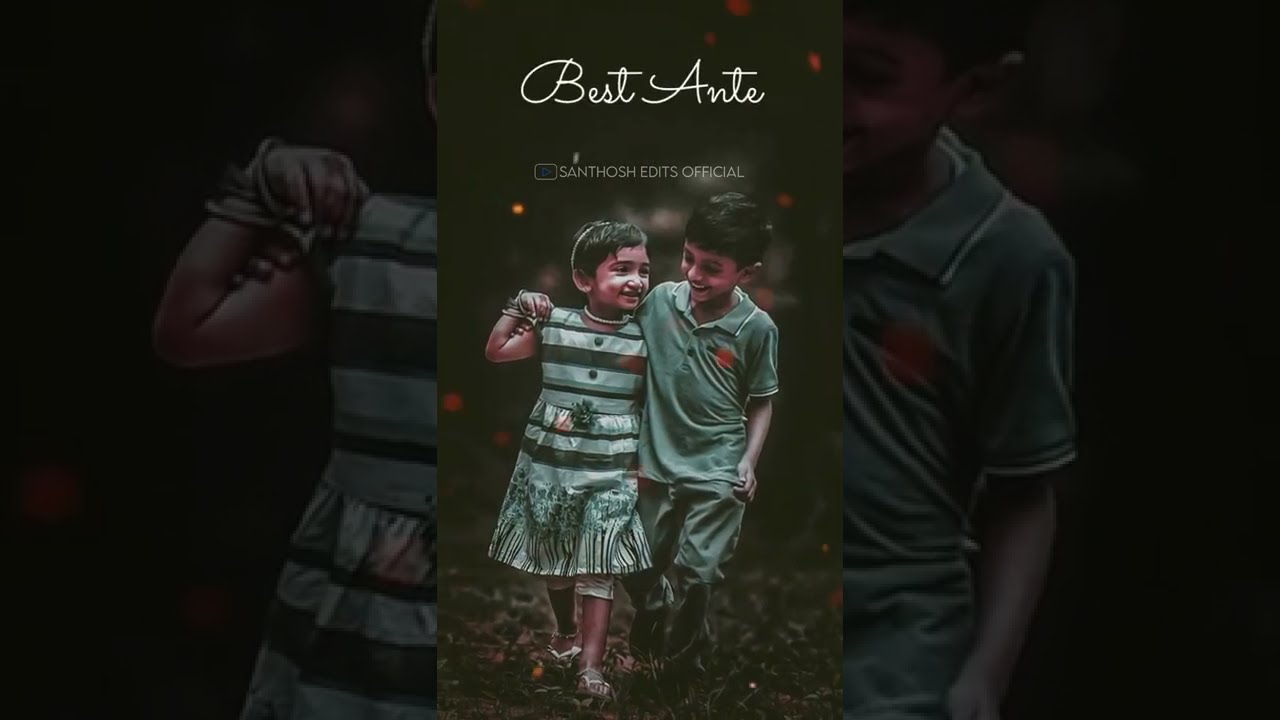 Brother and Sister whatsapp status #SANTHOSHEDITSOFFICIAL