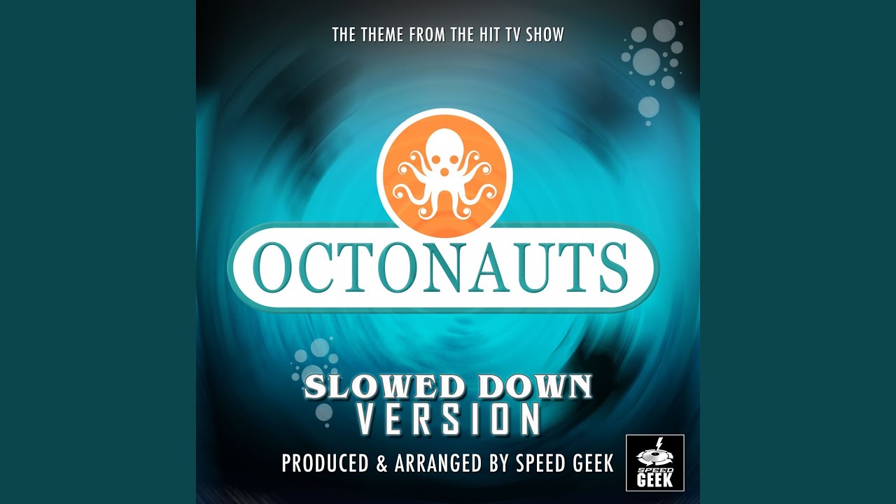 The Octonauts Main Theme (From