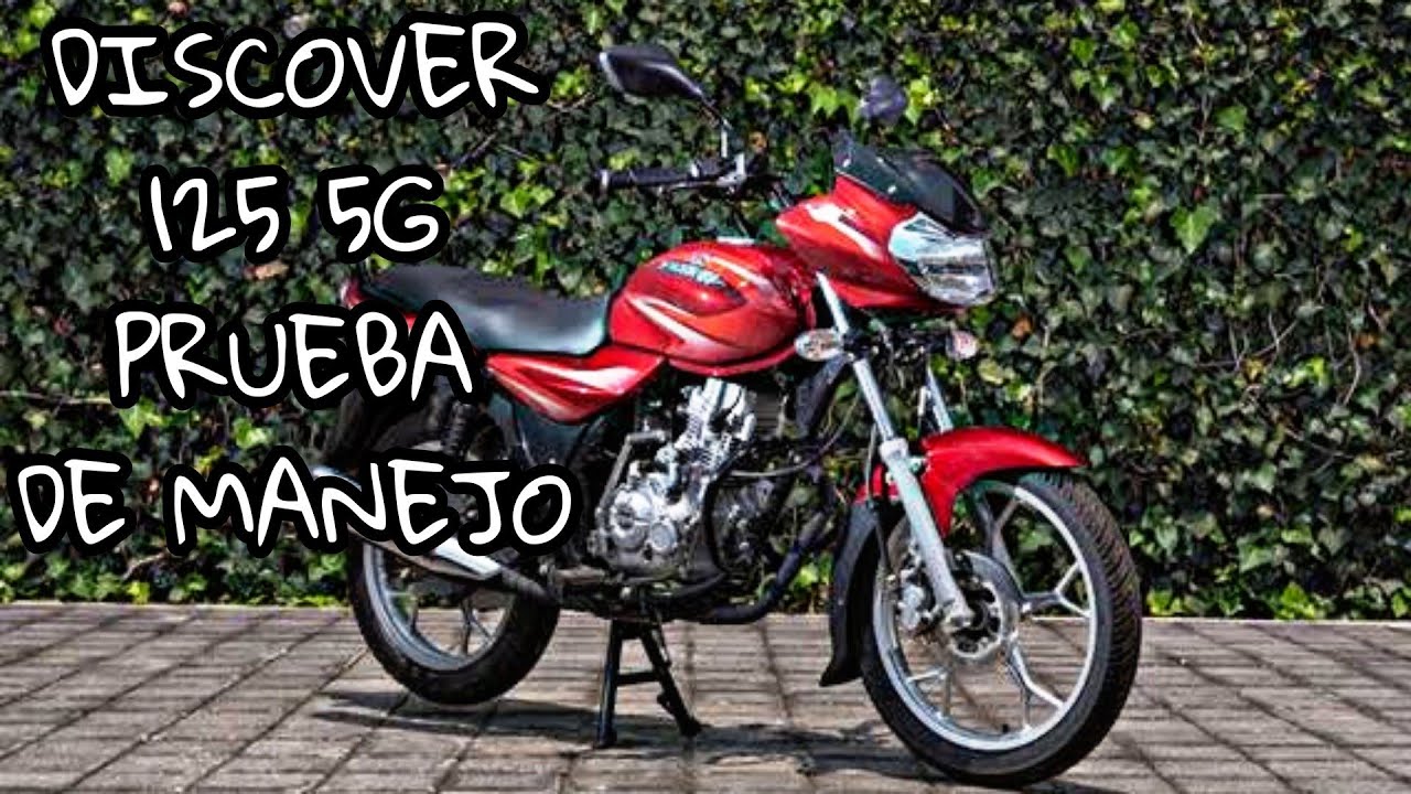 DISCOVER 125 5G PRUEBA DE MANEJO/ ES BUENA MOTO