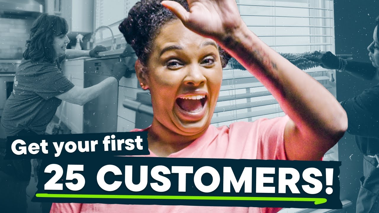 How to Get Your First 25 Clients for Your Cleaning Business