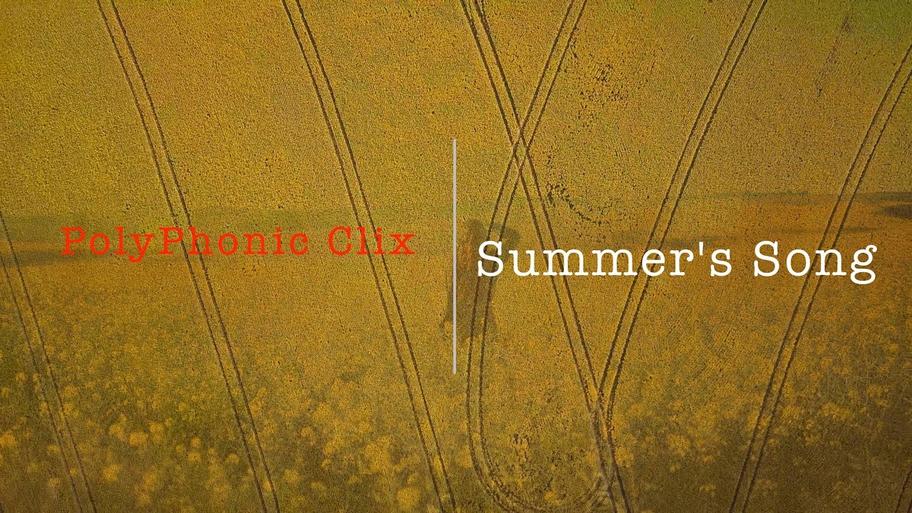 Summer's Song (Official Video)