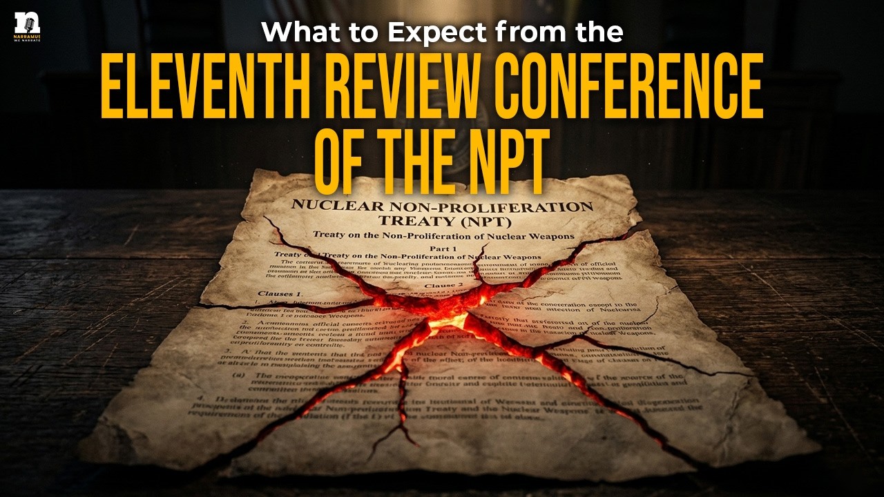 What to Expect from the 11th NPT Review Conference 2026