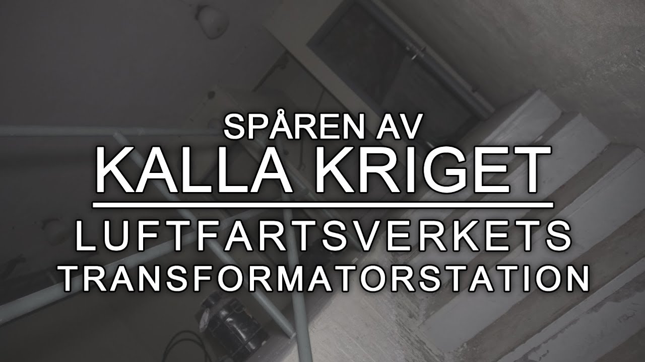 Spåren Av Kalla Kriget | Luftfartsverkets Hemliga Bergrum