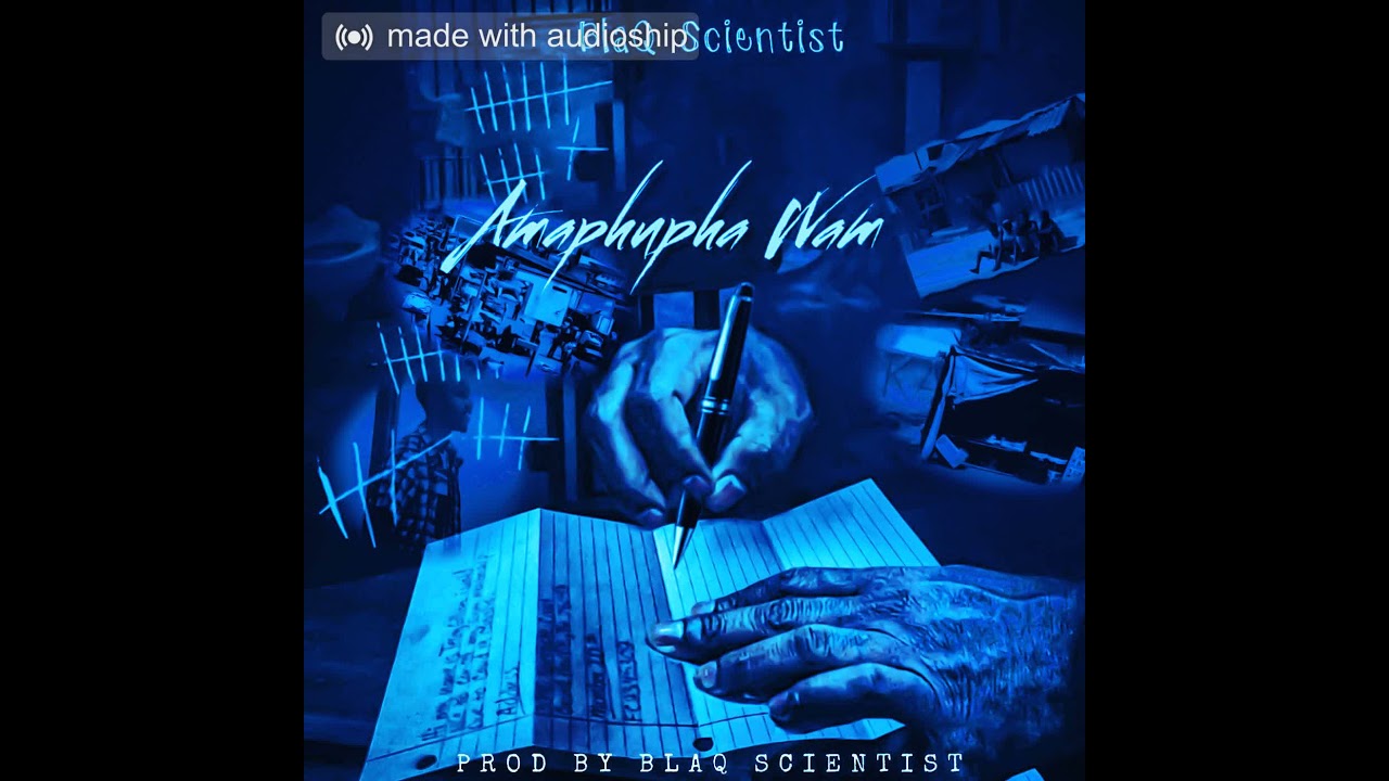 BlaQ Scientist - Amaphupha Wam