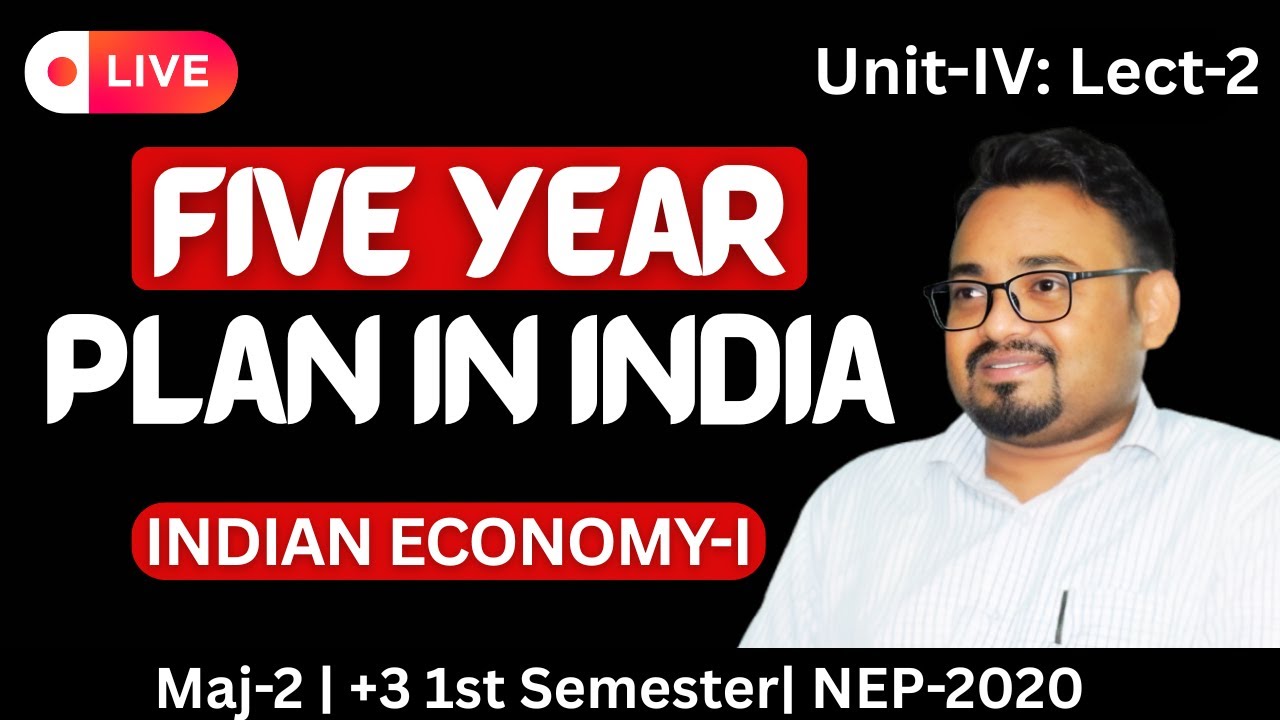 11th and 12th five year plan  | Indian Economy-I | NEP-2020 | Dr. Sunil Sarbhangia