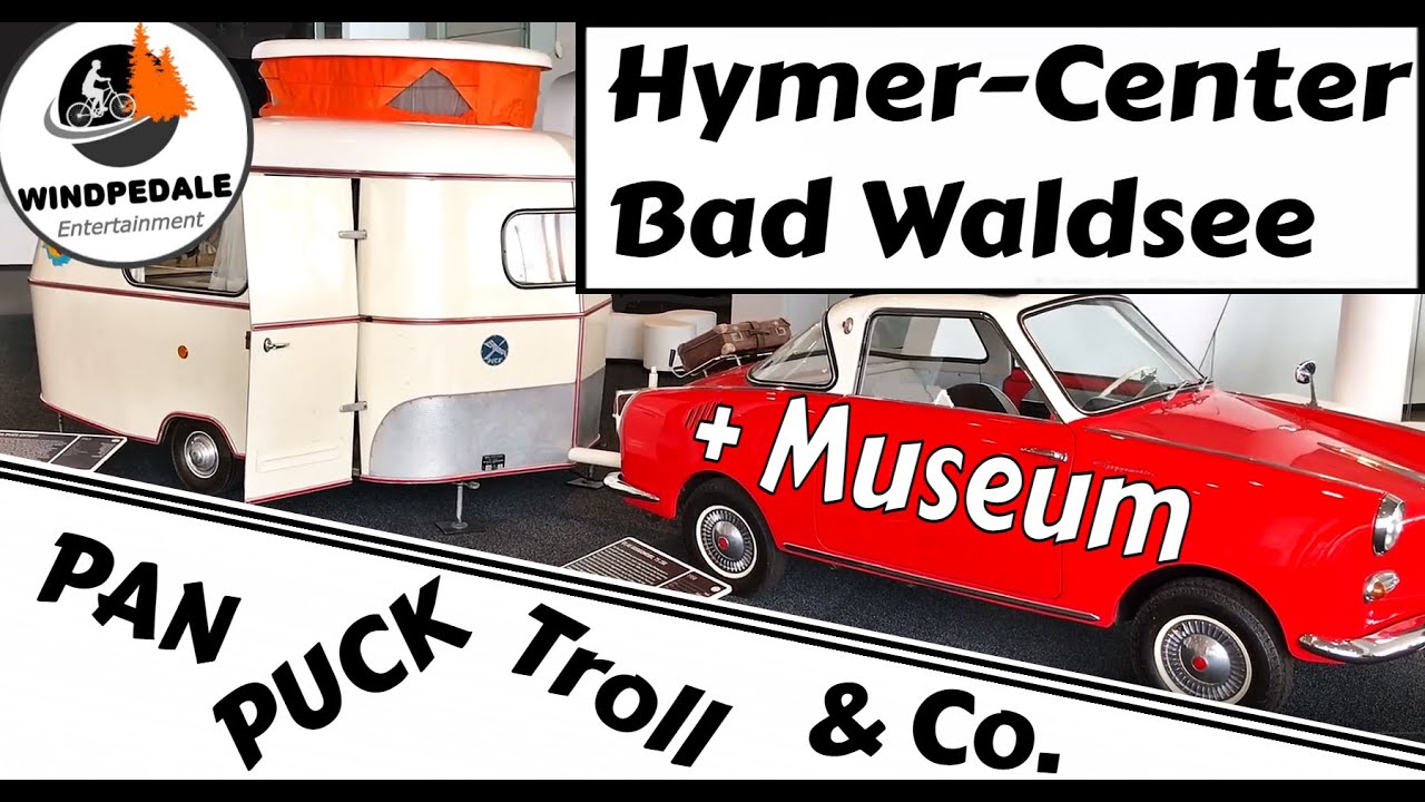 Hymer Center Bad Waldsee + Museum
