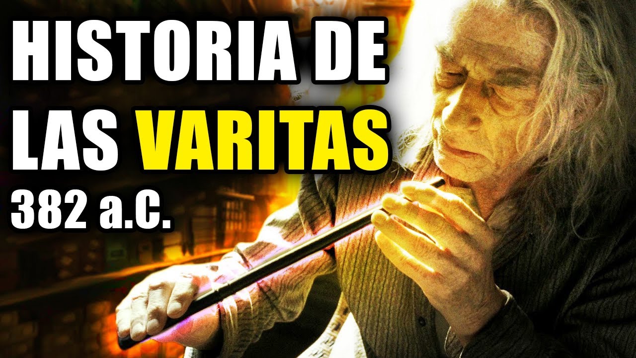 La Historia de las Varitas (TODOS LOS NÚCLEOS, MADERAS Y MÁS) | Documental - Harry Potter Explicado