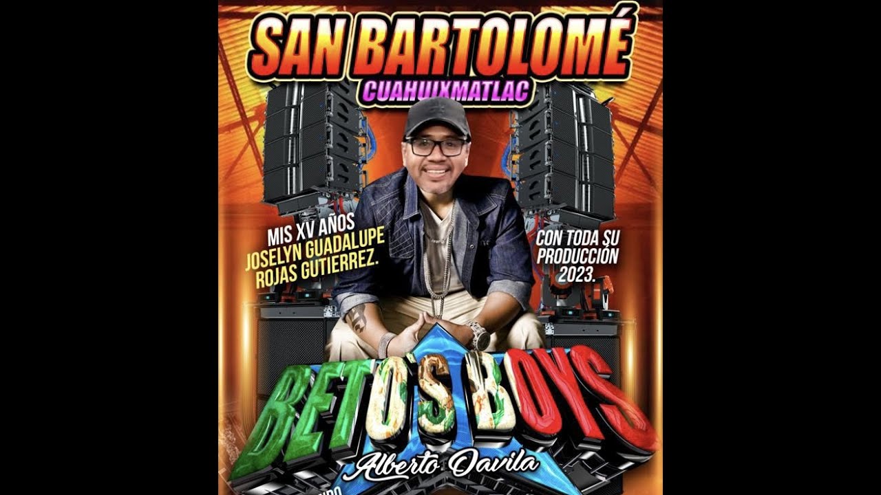 BASTA YA MI AMOR BETOS BOYS SAN BARTOLOME CUAHUIXMATLAC 15 SEPTIEMBRE 2023 #sonideros #sonideros2023